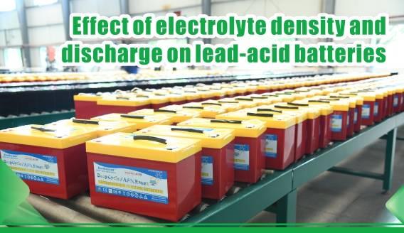 Effet de la densité et de la décharge de l'électrolyte sur les batteries au plomb