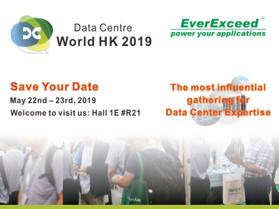 Bienvenue pour visiter EverExceed au Data Center World HK-2019
